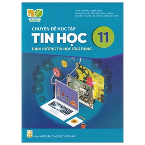 CHUYÊN ĐỀ HỌC TẬP TIN HỌC 10 - ĐỊNH HƯỚNG TIN HỌC ỨNG DỤNG ( NXB-KẾT NỐI TRI THỨC)